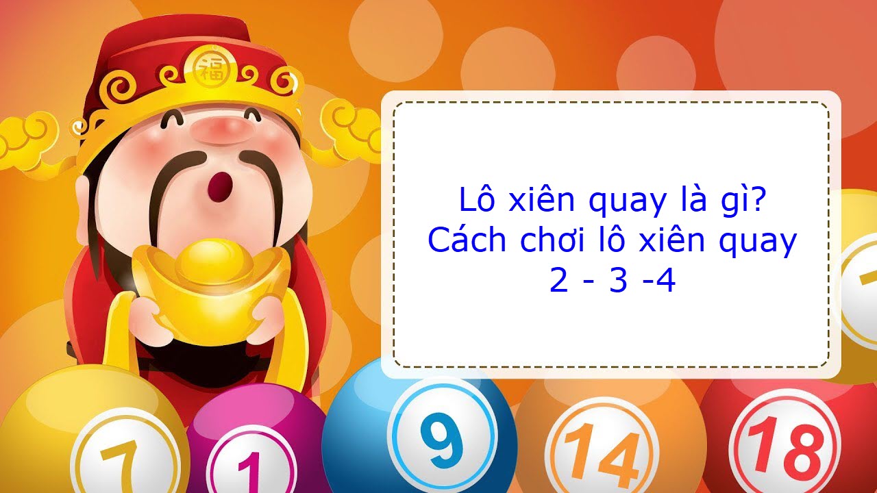 lô xiên quay là gì